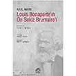 Louis Bonaparteın On Sekiz Brumairei İletişim Yayınları