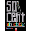 50 Cent Arka Sokaklar Altn Kitaplar