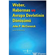 Weber Habermas ve Avrupa Devletinin Dnm  Bankas Kltr Yaynlar