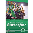 Beinci ampiyon Bursaspor letiim Yaynlar