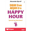 Sabah 9`dan Akam 6`ya Happy Hour Ceo Plus