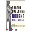 Robert Ludlumun Bourne Aldatmacas Altn Kitaplar