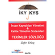 İKY ve KYS Terimleri Sözlüğü Alfa Yayınları