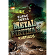 Metal Fırtına 2 Kurtuluş Profil Kitap