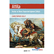 Atilla - Hunlar ve Roma mparatorluunun k Alfa Yaynlar