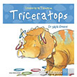 Dinozorlarla Tanalm - Triceratops - En Gl Dinozor 1001 iek Kitaplar