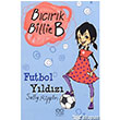 Bcrk Billie B Futbol Yldz 1001 iek Kitaplar