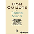 Don Quijote ve Roman Sanatı Kafe Kültür Yayıncılık