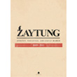 Zaytung 2009 2011 April Yayıncılık