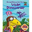 Sevimli Dinozorlar Serisi - Uçan Dinozorlar İndigo Kitap