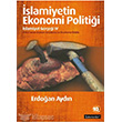 İslamiyetin Ekonomi Politiği İslamiyet Gerçeği 4 Literatür Yayıncılık