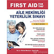 First Aid For The Aile Hekimliği Yeterlilik Sınavı İstanbul Tıp Kitabevi