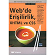 Web`de Eriilirlik , XHTML ve CSS Pusula Yaynclk