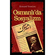 Osmanl`da Sosyalizm Bilgeouz Yaynlar