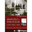 Osmanl`ya Yolculuk 1789-1800-1801 Odt Yaynclk