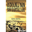 Osmanlı`nın Son Kartalları Sayfa 6 Yayınları