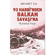 93 Harbi`nden Balkan Sava`na Kasta Yaynlar