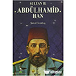 Sultan 2. Abdlhamid Han Turna Yaynclk