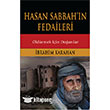 Hasan Sabbah`n Fedaileri Parola Yaynlar