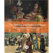The Poetics and Politics of Place Pera Mzesi Yaynlar