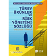 Türev Ürünler ve Risk Yönetimi Sözlüğü Scala Yayıncılık