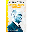 Mustafa Kemal Destan Siyah Beyaz Yaynlar