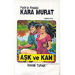 Fatih`in Fedaisi Kara Murat 3 - Ak ve Kan  Toker Yaynlar