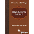 Hezekiel`in Mesaj Haberci Basn Yayn