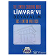 Limyra`y Boyayalm Das Limyra Malbuch - The Limyra Coloring Book Arkeoloji Sanat Yaynlar
