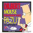 Dilbert Mouse Kullanarak Nasl Pazu Yaptm Aksoy Yaynclk