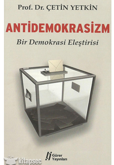 Antidemokrasizm Gürer Yayınları