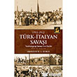 1911- 1912 Türk- İtalyan Savaşı İlgi Kültür Sanat Yayınları