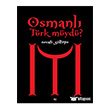 Osmanl Trk myd? leri Yaynlar