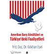 Amerikan Bar Gnllleri ve Trkiye`deki Faaliyetleri leri Yaynlar