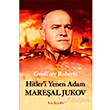Hitler`i Yenen Adam Mareal Jukov Kalkedon Yaynlar