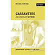 Cassavetes Ak Irmaklar Setinde Kalkedon Yaynlar
