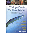 Trkiye Deniz Canllar Rehberi Ciltli nklap Kitabevi