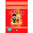Şarkılarla Matematik Matematik Becerileri İçin Şarkılar Müzik CD`si ile Birlikte Pan Yayınları