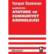 İlköğretim Atatürk ve Cumhuriyet Kronolojisi Bilgi Yayınevi