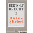 Bertolt Brecht Btn iirleri 2 Mitos Boyut Yaynlar