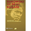 Bukowski ve Beat Kuşağı Altıkırkbeş Yayınları