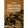 Prometheus`un Snmeyen Atei Yordam Kitap