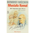 Mustafa Kemal Bir mparatorluun lm Bilgi Yaynevi