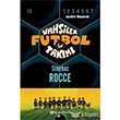 Vahşiler Futbol Takımı 12 - Sihirbaz Rocce Epsilon Yayınları