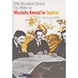 Milli Mcadele Dnemi D Etkiler ve Mustafa Kemal`in Tepkisi Berikan Yaynlar