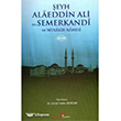 Şeyh Alaeddin Ali es-Semerkandi ve Menakıb-Namesi Berikan Yayınları