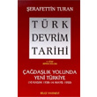 Türk Devrim Tarihi 4. Kitap Birinci Bölüm Bilgi Yayınevi
