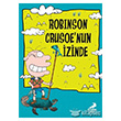 Robinson Crusoe`nun İzinden Erdem Çocuk Yayınları