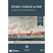 Seapower, Technology and Trade Studies in Turkish Maritime History Denizler Kitabevi