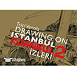 Drawng On Istanbul stanbul zleri 2 itlembik Yaynlar